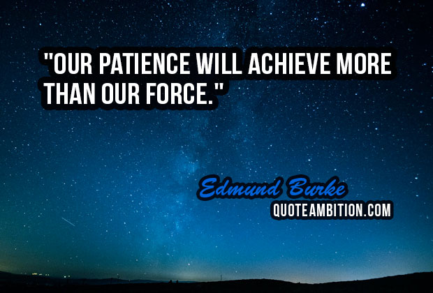 Top 100 Greatest Patience Quotes And Sayings – Quotes Sayings
