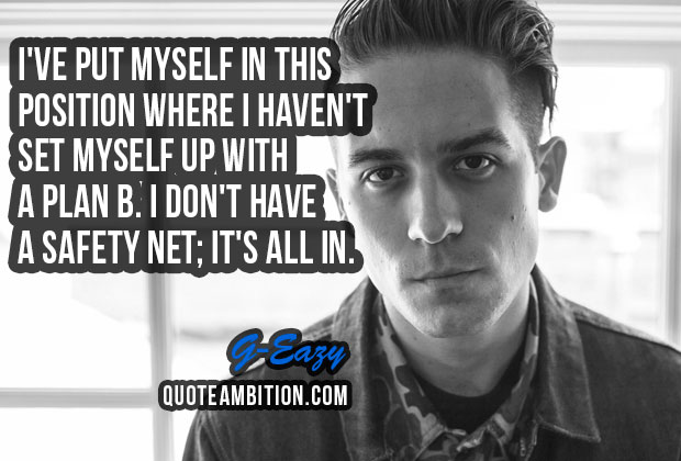 G-Eazy Quote
