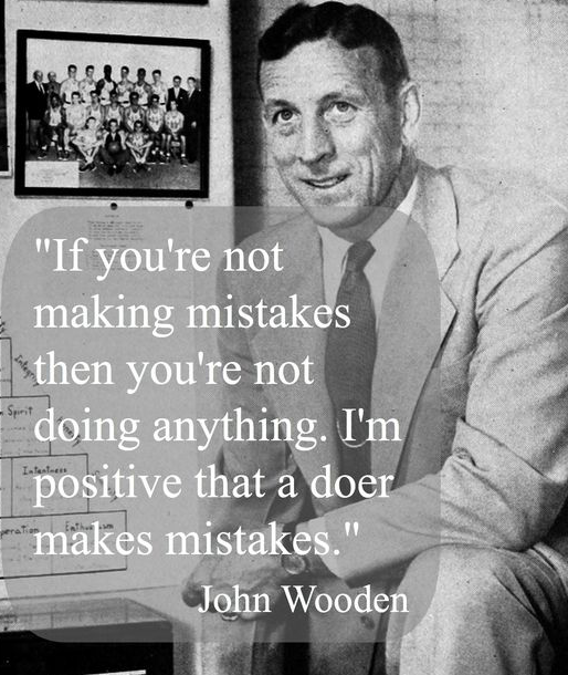 John Wooden Quotes On Mistakes